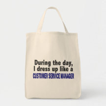 Customer Service Manager During The Day Canvas Bags