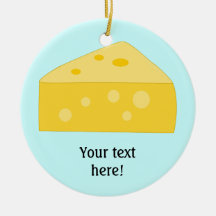 Customise this Big Cheese graphic Ornaments