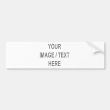Customised Your Image-Text Here Bumper Sticker