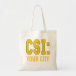 CUSTOMIZEABLE CSI Products Tote Bags