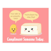Cute Cartoon - Soy Bean compliments Tofu Post Cards