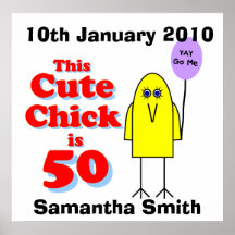 Cute chick is 50! poster