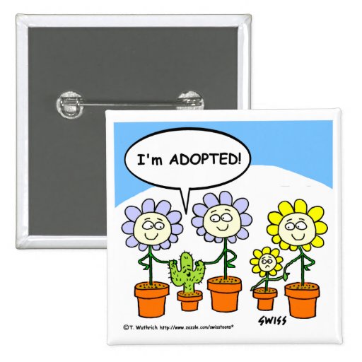 Cute Funny Adoption Cartoon Button