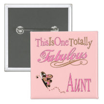Cute Gifts For Aunts Pinback Button