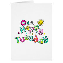 Cute Happy Tuesday Week Greeting Text Expression Card
