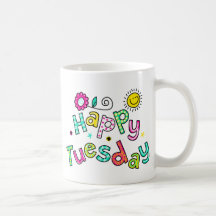 Cute Happy Tuesday Week Greeting Text Expression Mugs