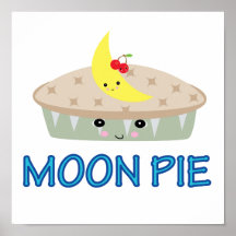 CUTE MOON PIE POSTERS