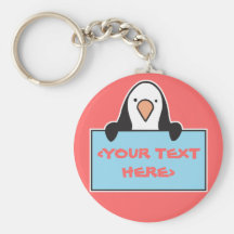 CUTE PENGUIN WITH CUSTOM SIGN, <YOUR TEXT HERE> KEYCHAINS
