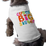 Cutest Big Sister Pet Tshirt
