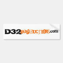 D32, Productions Bumper Sticker
