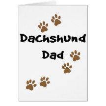 Dachshund Dad Cards