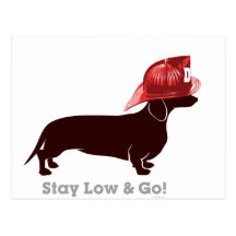 Dachshund Firefighter "Stay Low" Post Card