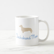 Dachshund Mum ! Coffee Mugs