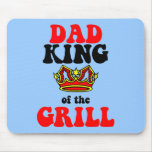dad king of the grill fathers day mouse mats