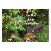 Dad Relax it's Your Day-Birthday Card