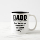 dadd dads against daughters dating funny mugs