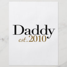 Daddy Est 2010 Full Colour Flyer