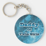 Daddy of Twin GIrls Key Chains