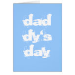 Daddy's day - fathers day card