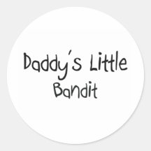 Daddy's Little Bandit Round Stickers