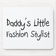 Daddy's Little Fashion Stylist Mouse Mat