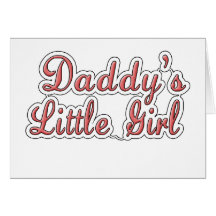 Daddy's Little Girl Text  Card