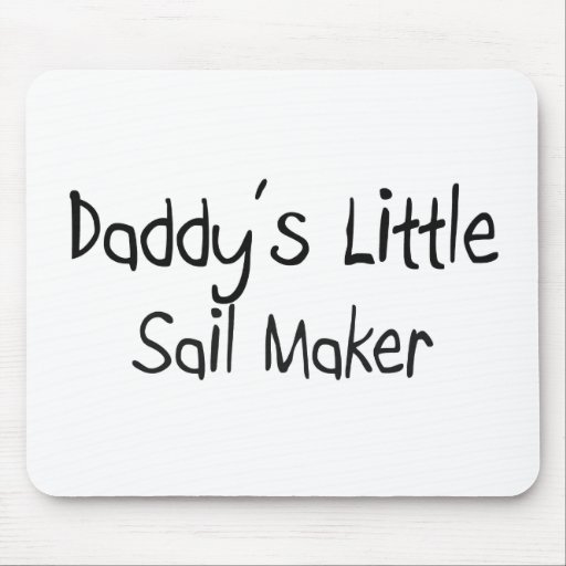 Daddy's Little Sail Maker Mousemat