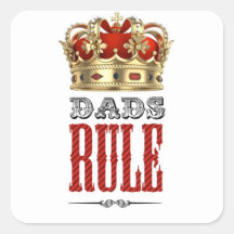 Dads RULE - Father´s Day Calcomania Cuadradas Personalizadas