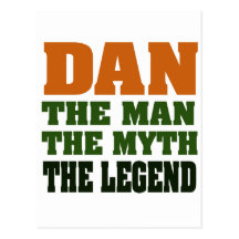 Dan - the Man, the Myth, the Legend! Postcards
