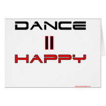 Dance Equals Happy Greeting Cards