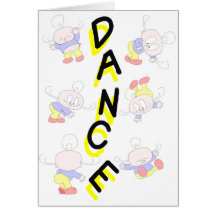 Dance...It's your Birthday Card