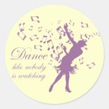 Dance like nobody is watching stickers