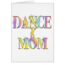 Dance Mum Greeting Card