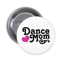Dance Mum Pin