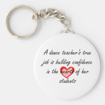Dance Teacher - Building Confidence Key Chains
