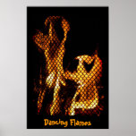 Dancing Flames Poster