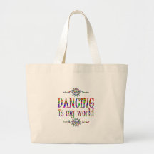 Dancing is My World Bag