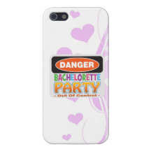 Danger bachelorette party funny bridal party case for the iPhone 5