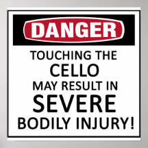 Danger Cello Poster