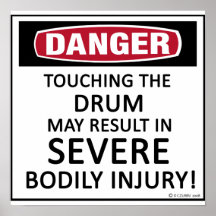 Danger Drum Print