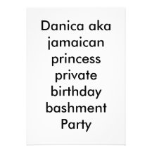 Danica aka jamaican princess private birthday b... personalized invite
