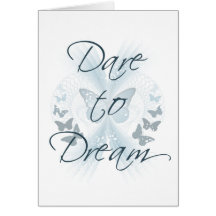 Dare to Dream Cards