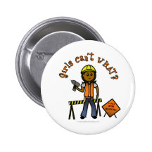 Dark Construction Girl Button