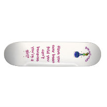 Dark Girls Rule The World Skateboard Deck