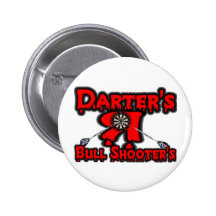 Darters are bullshooters pinback buttons