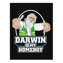 Darwin Is My Homeboy (Full Colour) Post Card