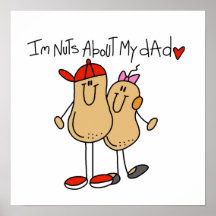 Daughter - Nuts About My Dad T-shirts and Gifts Poster