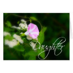 Daughter's  Birthday Or Thinking Of You Card
