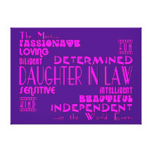 Daughters in Law Weddings & Birthdays : Qualities Stretched Canvas Print