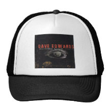 Dave Edwards - "Second Look" - Tour 2007 Trucker Hat